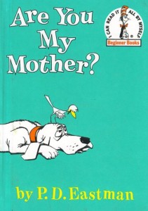 Are_You_My_Mother