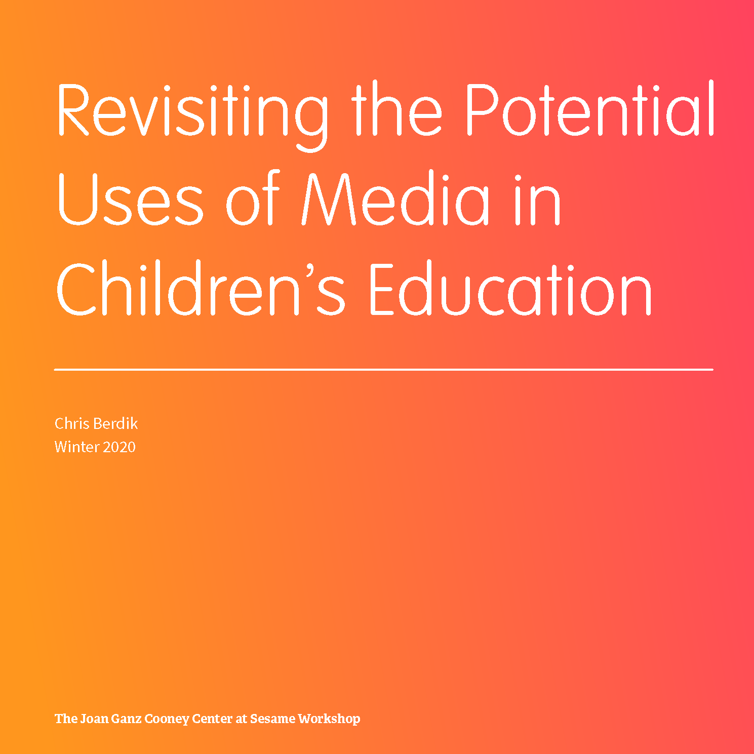 Revisiting the Potential Uses of Media in Childrens Education