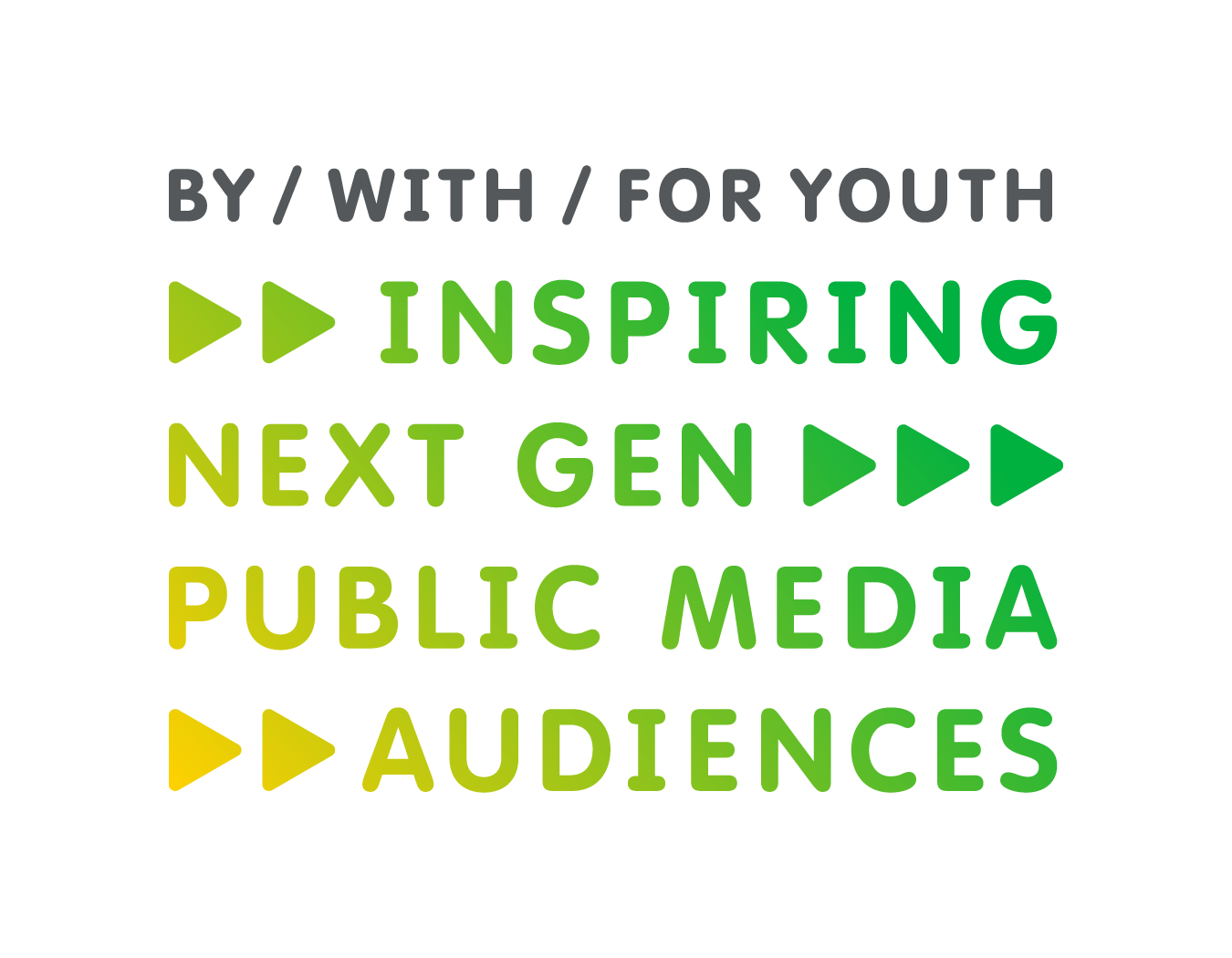 By With For Youth Inspiring Next Gen Public Media Audiences