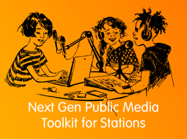 Next Gen Public Media Toolkit for Stations